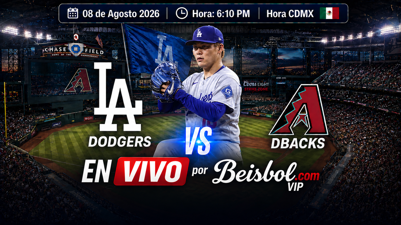 Canal 1 GRATIS - Dodgers vs DBacks | 09-08-2026 |  2:10 PM CDMX